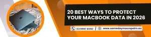 Best Ways to Protect Your MacBook Data